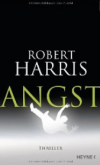 Automatisch handelnder Hedge Fond bedroht die Welt in Robert Harris Thriller „Angst“ - Bild 1.